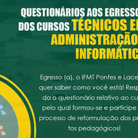 IFMT - Pontes e Lacerda lança questionário aos egressos dos cursos técnicos em administração e informática