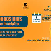 IFMT Pontes e Lacerda: inscrições para Processos Seletivos do  Ensino Superior e Médio encerram dias 04 e 05