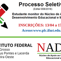 IFMT-Pontes e Lacerda abre inscrições para seletivo de monitoria no Nadem