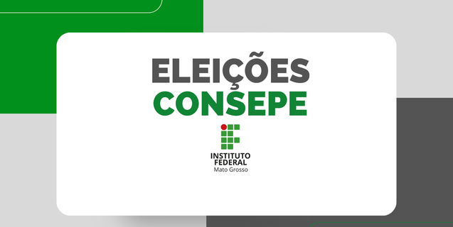 IFMT publica regulamento do processo eleitoral do Consepe pós recursos 